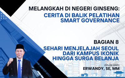 Read more about the article MELANGKAH DI NEGERI GINSENG: CERITA DI BALIK PELATIHAN SMART GOVERNANCE – Bagian 8